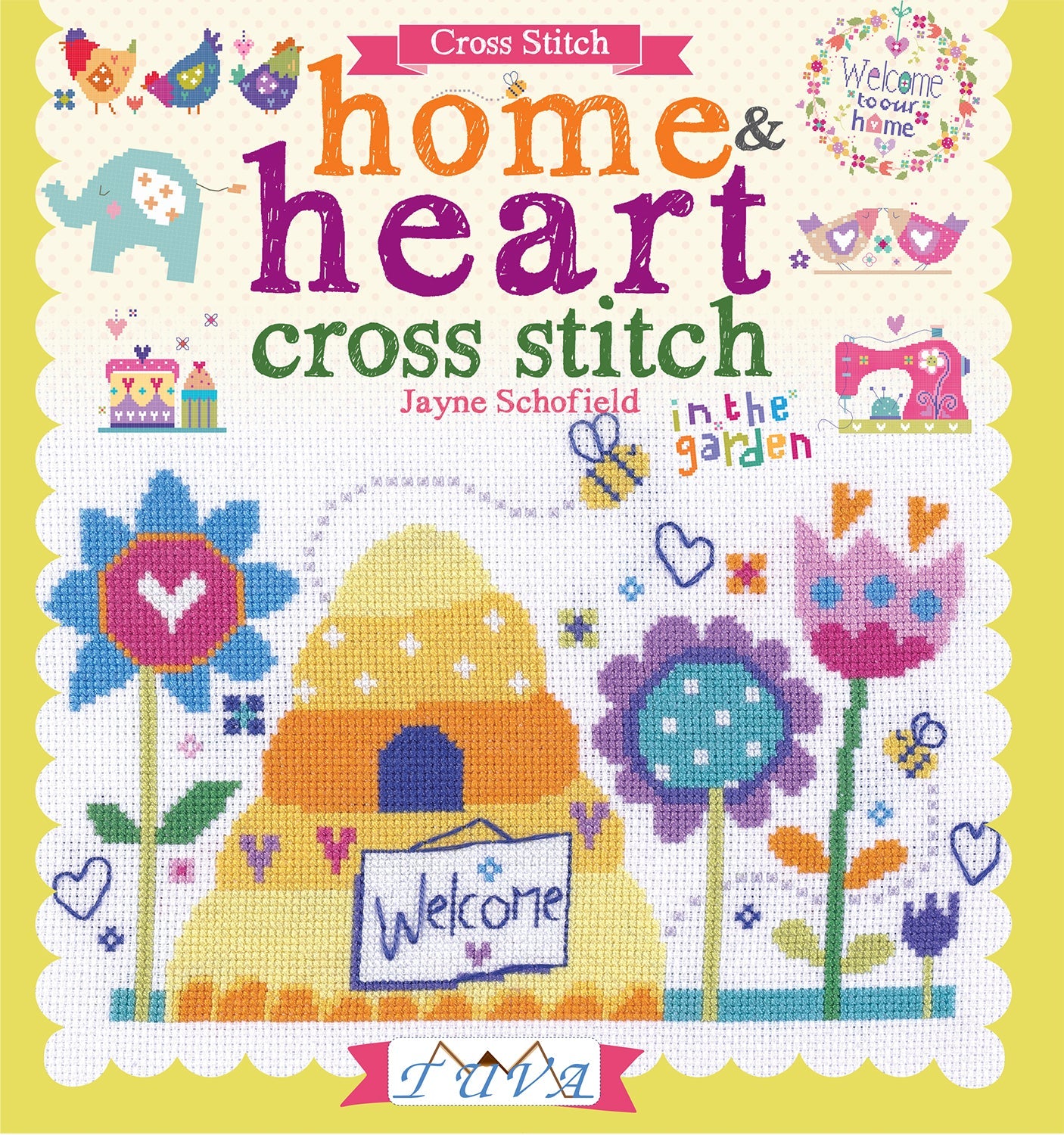 CROSS STITCH BOOK - Home and Heart Cross Stitch by Jayne Schofield